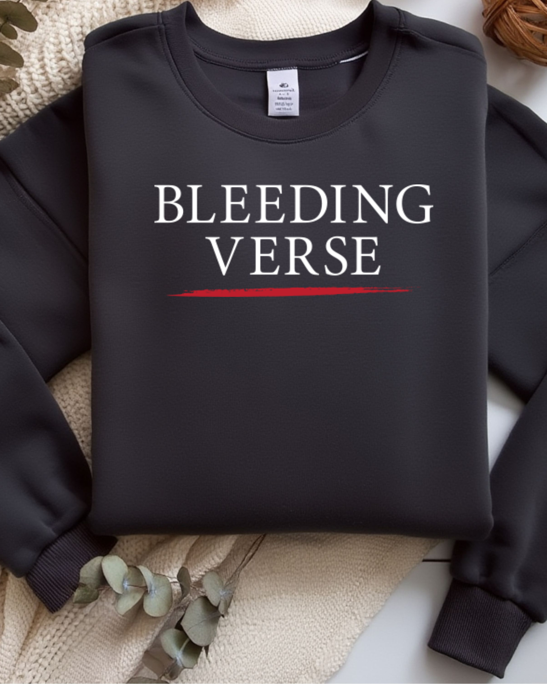 Bleeding Verse [White Lettering] Crewneck